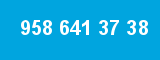 958 641 37 38